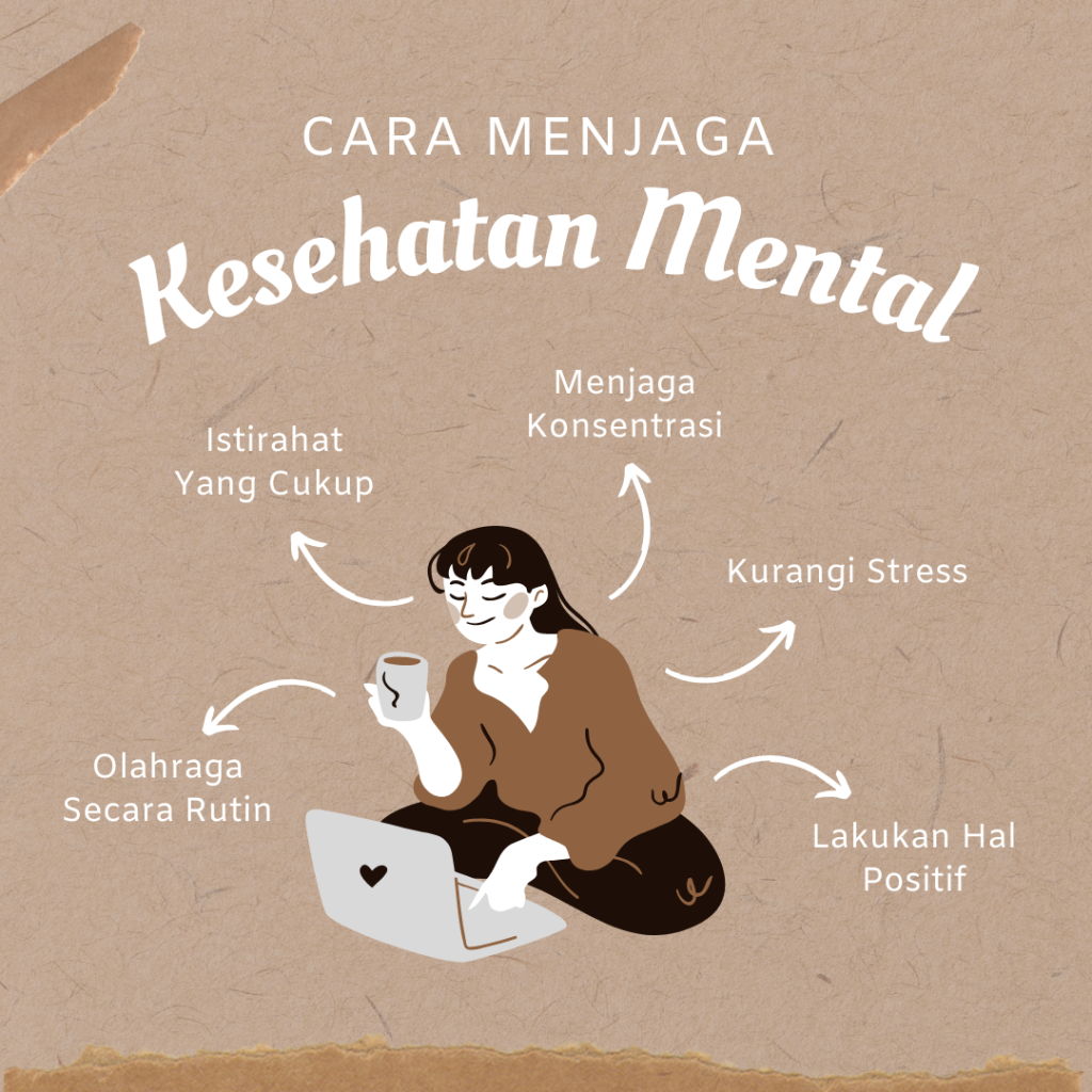 Apa pentingnya menjaga kesehatan mental (Mental Health)? - Info Menarik Bagaimana Cara Menjaga Kesehatan Mental Sehari-Hari