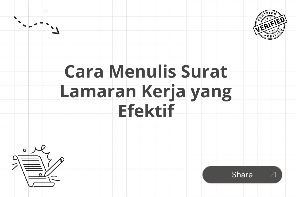 Bagaimana Cara Menulis Surat Lamaran Kerja Yang Baik