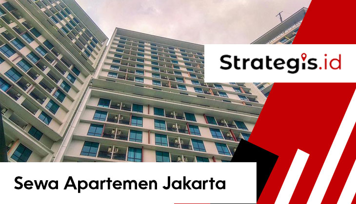 Perbandingan Harga Sewa Apartemen Di Jakarta