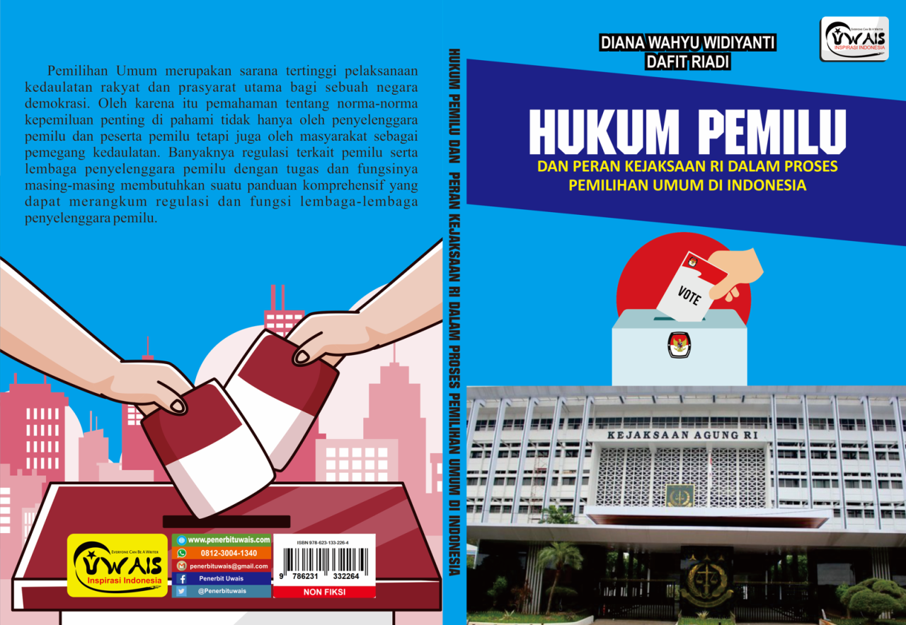 HUKUM PEMILU DAN PERAN KEJAKSAAN RI DALAM PROSES PEMILIHAN UMUM DI ...